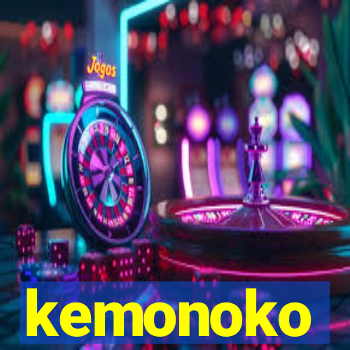 kemonoko