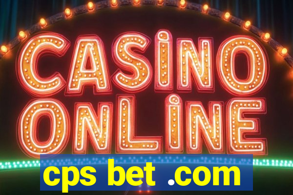 cps bet .com