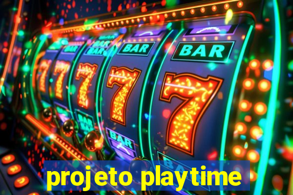 projeto playtime