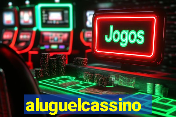 aluguelcassino