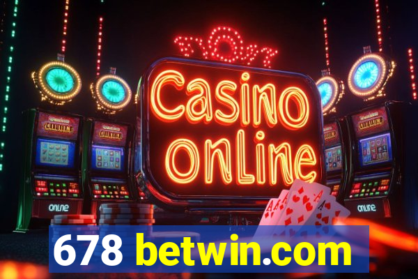 678 betwin.com