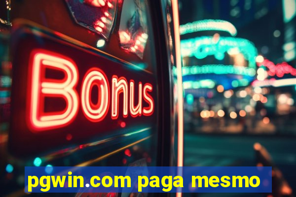 pgwin.com paga mesmo