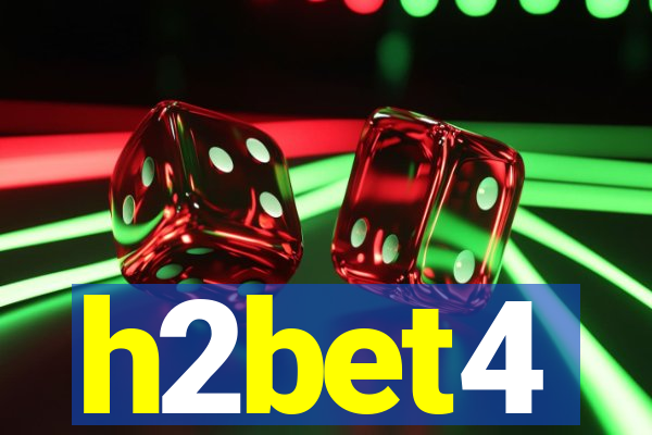h2bet4