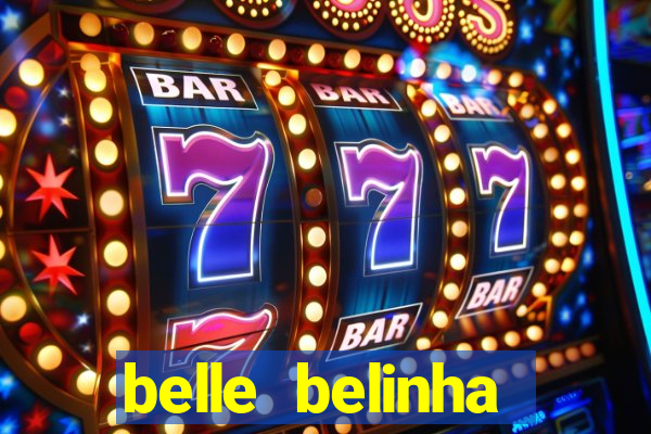 belle belinha privacy vazados
