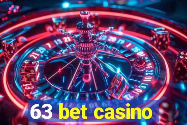63 bet casino