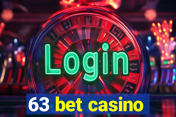 63 bet casino