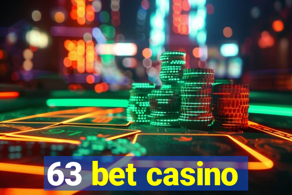 63 bet casino
