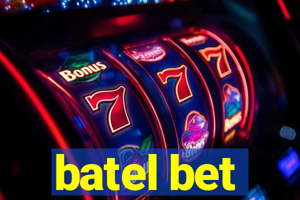 batel bet