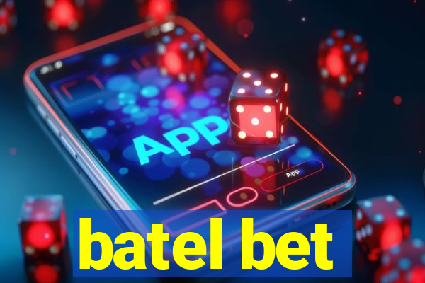 batel bet