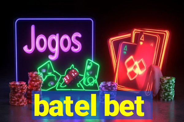 batel bet