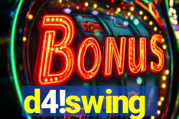 d4!swing