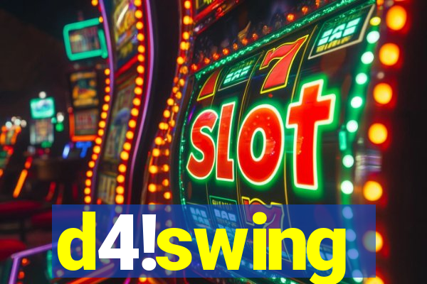 d4!swing