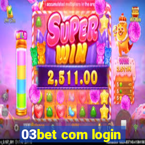 03bet com login