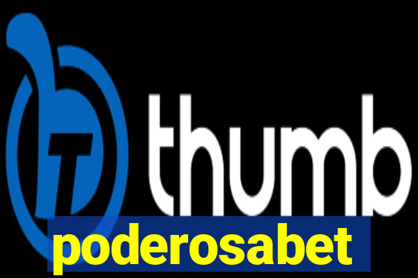 poderosabet