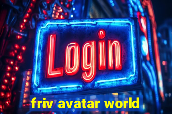 friv avatar world