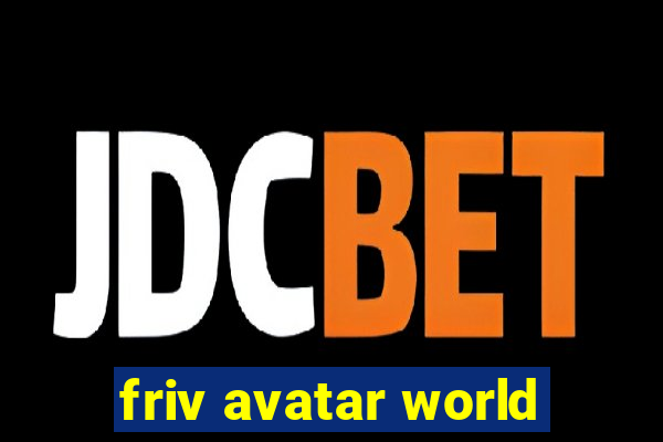 friv avatar world