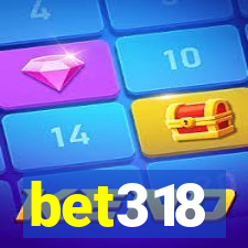 bet318