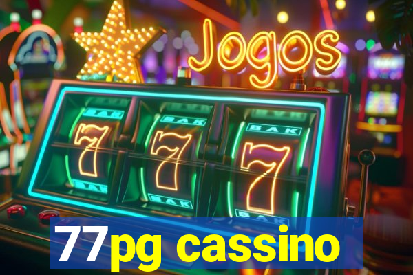 77pg cassino
