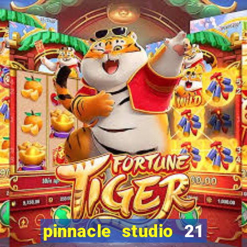 pinnacle studio 21 ultimate download crackeado