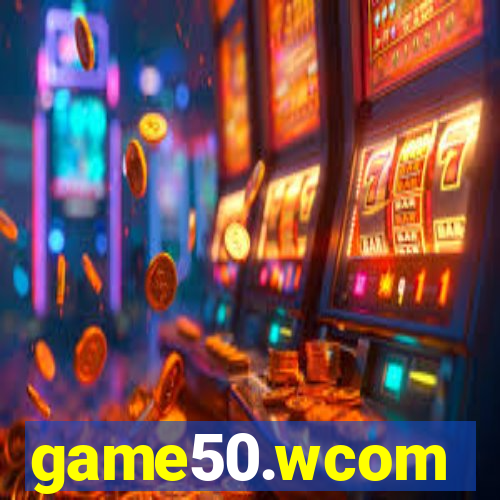 game50.wcom