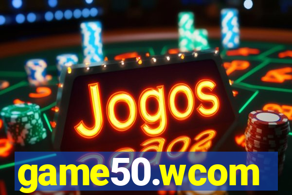 game50.wcom