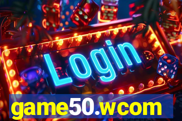 game50.wcom