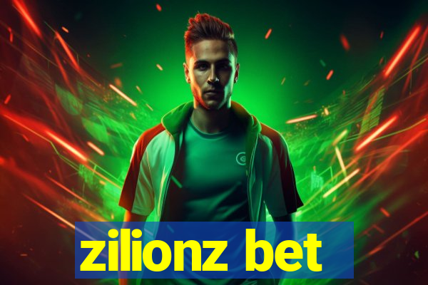 zilionz bet