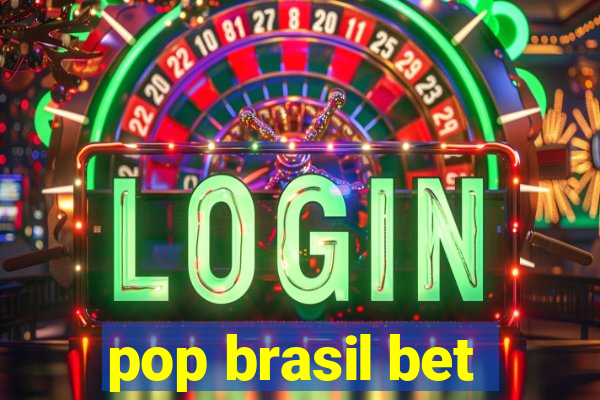 pop brasil bet