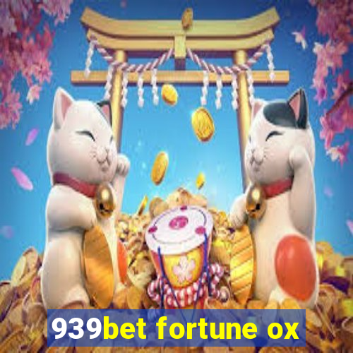 939bet fortune ox