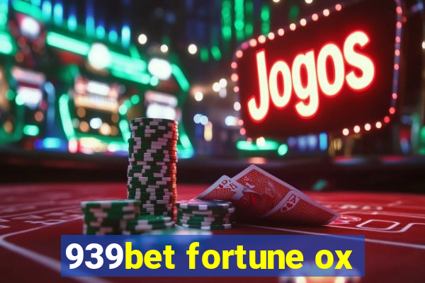 939bet fortune ox