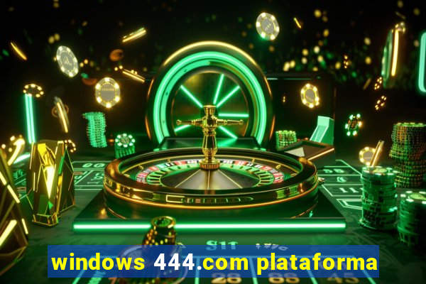 windows 444.com plataforma