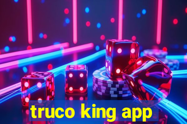 truco king app