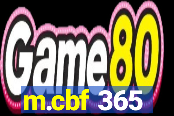 m.cbf 365