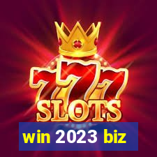 win 2023 biz