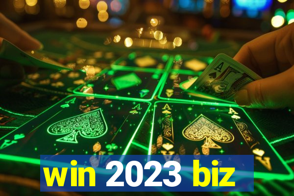 win 2023 biz