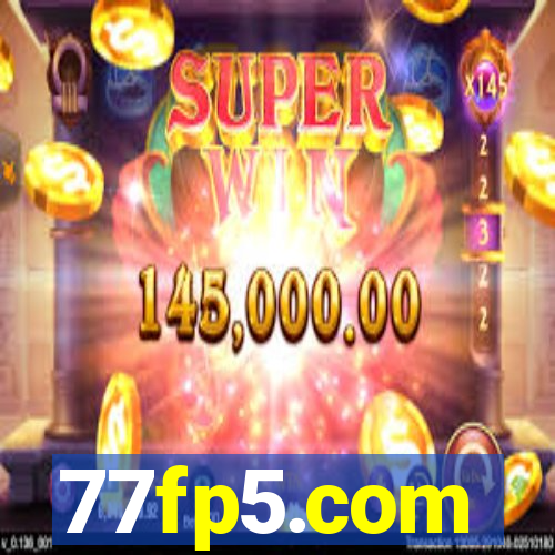 77fp5.com