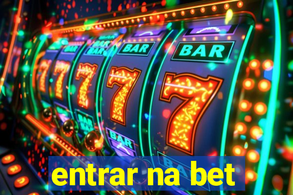 entrar na bet