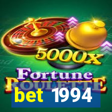 bet 1994