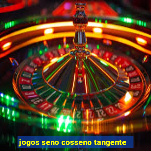 jogos seno cosseno tangente