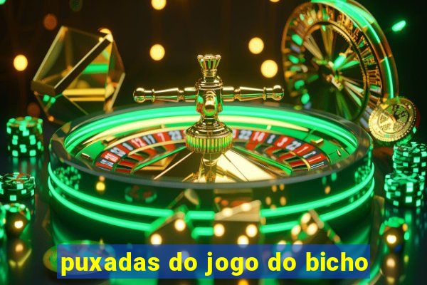 puxadas do jogo do bicho