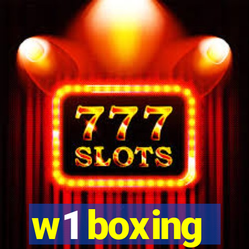 w1 boxing
