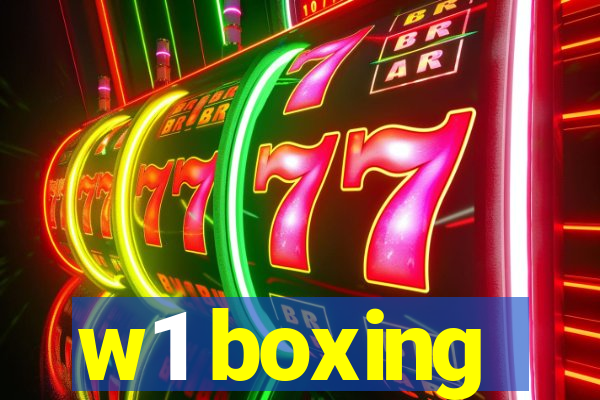 w1 boxing