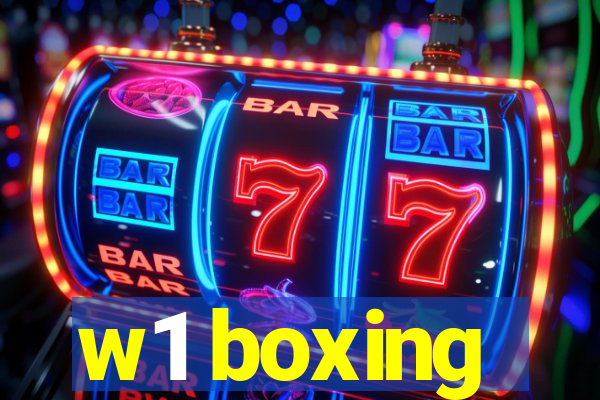 w1 boxing