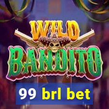 99 brl bet