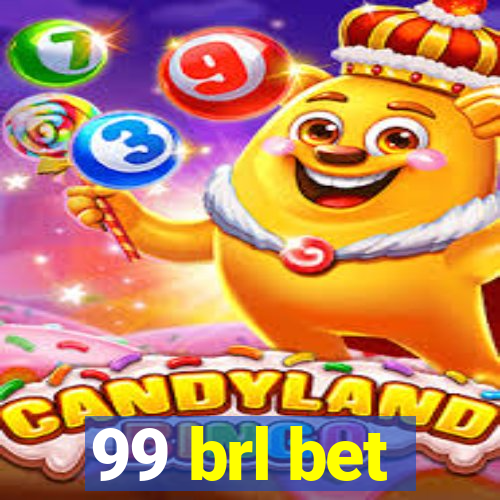 99 brl bet