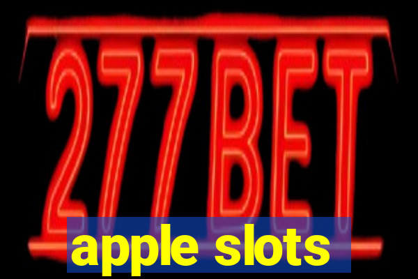 apple slots