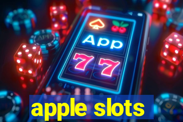 apple slots