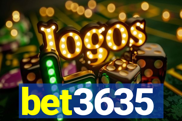 bet3635