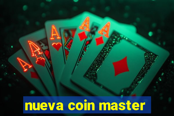 nueva coin master