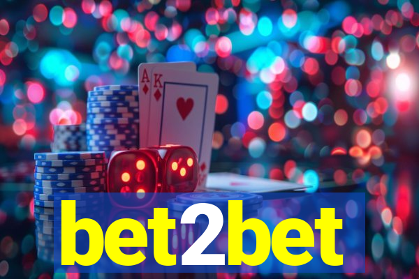 bet2bet